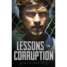 Lessons in Corruption