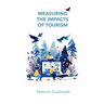 Measuring the Impacts of Tourism