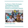 The Power of Redo Strategies in Revitalising Language Education in Cameroon's Primary and Secondary Schools