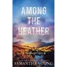 Among the Heather