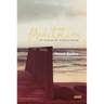 Meditation: An Outline for Practical Study