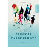 What Is Clinical Psychology?