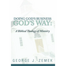 Doing God's Business God's Way