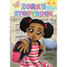Zora's Storybook: Reading And Writing Strategies Workbook