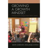 Growing a Growth Mindset: Unlocking Character Strengths Through Children's Literature