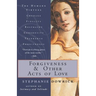 Forgiveness and Other Acts of Love