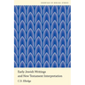 Early Jewish Writings and New Testament Interpretation