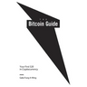 The Bitcoin Guide: Your First $20 in Cryptocurrency
