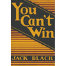 You Can't Win
