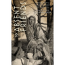 To Absent Friends: Eudora Welty's Correspondence with Frank Lyell