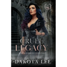 Cruel Legacy