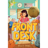 Front Desk (Front Desk #1) (Scholastic Gold): Volume 1