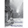 The Long Vacation: A Memoir