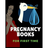 Pregnancy Books: A Week-by-Week Activities Guide for the First Time moms pregnancy