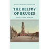 The Belfry of Bruges and Other Poems