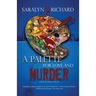A Palette For Love and Murder