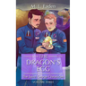 The Dragon's Egg: The Saint George Chronicles Volume Three