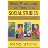 Best Practices for Teaching Social Studies: What Award-Winning Classroom Teachers Do