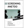 Screening #MeToo: Rape Culture in Hollywood