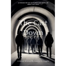 The Cast Down