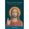 Christ and the Disciples: The Destiny of an Inner Community