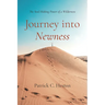 Journey Into Newness: The Soul-Making Power of a Wilderness