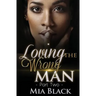 Loving The Wrong Man 2