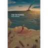 The Tin Funnel