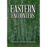 Eastern Encounters