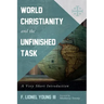 World Christianity and the Unfinished Task: A Very Short Introduction