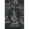 Sins of His Fathers: Daniel's Story
