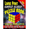 Large Print Number Search Puzzle Book for Adults, Seniors and Kids: Can You Solve All The Puzzles In This Number Word Search Puzzle Book?