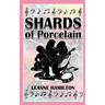 Shards Of Porcelain