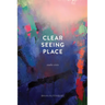 Clear Seeing Place: Studio Visits