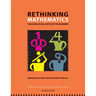 Rethinking Mathematics: Teaching Social Justice by the Numbers