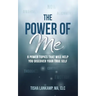 The Power of Me