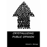 Crystallizing Public Opinion