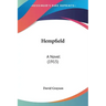 Hempfield: A Novel (1915)