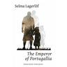 The Emperor of Portugallia
