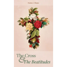 The Cross and the Beatitudes