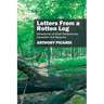 Letters From a Rotten Log: Adventures of Cindi Camponotus, Carpenter Ant Reporter