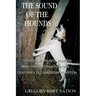 The Sound of The Hounds