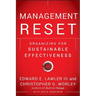 Management Reset: Organizing for Sustainable Effectiveness