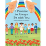 I Promise to Always Be with You: God's Promise for Children