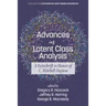 Advances in Latent Class Analysis: A Festschrift in Honor of C. Mitchell Dayton