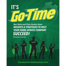 It's Go-Time: Ben Stark and Chris Hunter Share Insights & Strategies to Help Your Home-Service Company Succeed!
