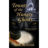 Towers of the Hungry Ghosts