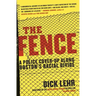 The Fence: A Police Cover-Up Along Boston's Racial Divide