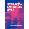 Literacy in American Lives