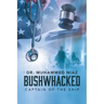 Bushwhacked: Captain of the Ship